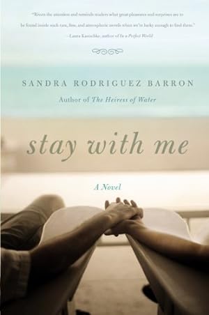 Seller image for Stay with Me: A Novel by Barron, Sandra Rodriguez [Paperback ] for sale by booksXpress