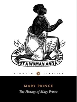 Seller image for The History of Mary Prince (Penguin Classics) by Prince, Mary [Paperback ] for sale by booksXpress