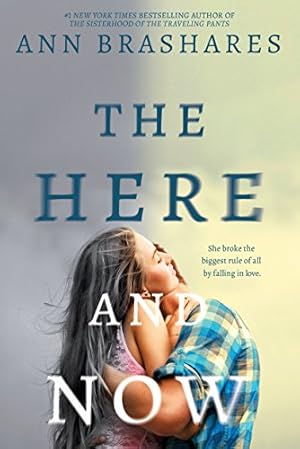 Seller image for The Here and Now by Brashares, Ann [Paperback ] for sale by booksXpress