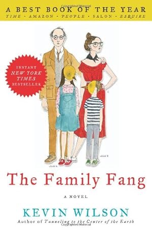 Immagine del venditore per The Family Fang: A Novel by Wilson, Kevin [Paperback ] venduto da booksXpress