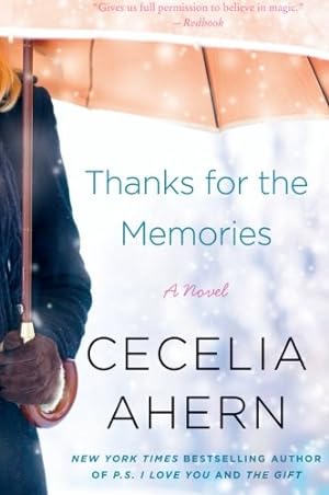 Seller image for Thanks for the Memories: A Novel by Ahern, Cecelia [Paperback ] for sale by booksXpress