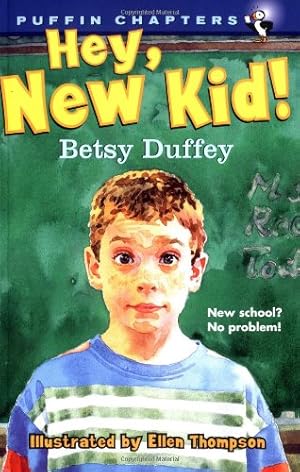 Imagen del vendedor de Hey, New Kid! (Puffin Chapters) by Duffey, Betsy [Paperback ] a la venta por booksXpress