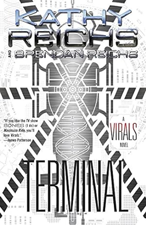 Seller image for Terminal: A Virals Novel by Reichs, Brendan, Reichs, Kathy [Paperback ] for sale by booksXpress