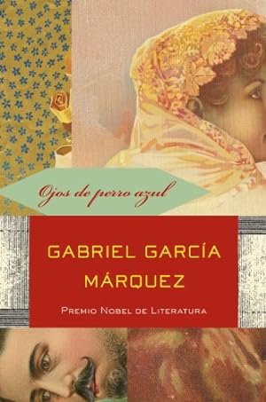 Seller image for Ojos de perro azul (Spanish Edition) by García Márquez, Gabriel [Paperback ] for sale by booksXpress