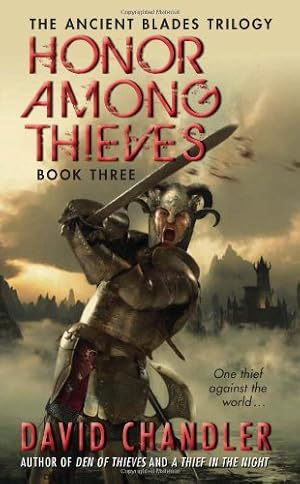 Seller image for Honor Among Thieves: Book Three of the Ancient Blades Trilogy by Chandler, David [Mass Market Paperback ] for sale by booksXpress