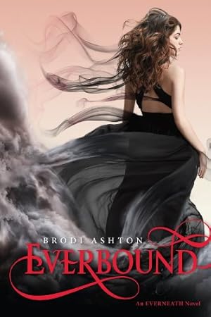 Seller image for Everbound (Everneath) by Ashton, Brodi [Paperback ] for sale by booksXpress