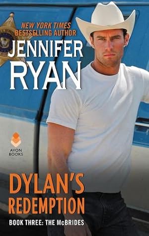 Seller image for Dylan's Redemption: Book Three: The McBrides by Ryan, Jennifer [Mass Market Paperback ] for sale by booksXpress