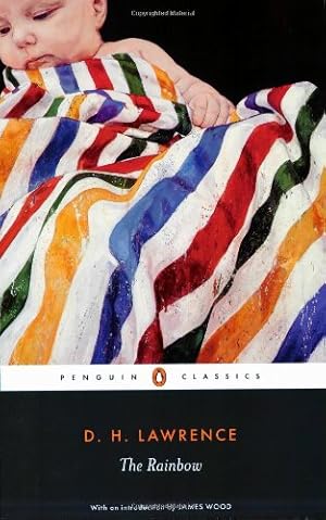 Image du vendeur pour The Rainbow: Cambridge Lawrence Edition (Penguin Classics) by Lawrence, D. H. [Paperback ] mis en vente par booksXpress