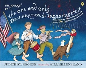 Image du vendeur pour The Journey of the One and Only Declaration of Independence by St. George, Judith [Paperback ] mis en vente par booksXpress