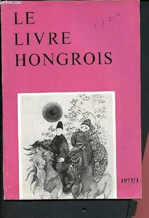 Immagine del venditore per Le livre hongrois n1 - Janvier, Mars 1975 : venduto da Le-Livre