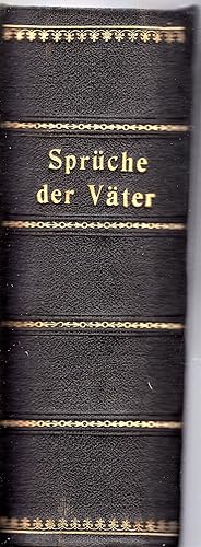 Sprüche der Vater. Three volumes in one binding. Second enlarged edition. German text.