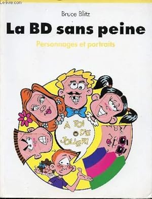 Bild des Verkufers fr La BD sans peine - Personnages et portraits (Livre anim Pop-up  systme) zum Verkauf von Le-Livre