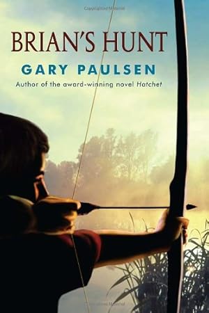 Imagen del vendedor de Brian's Hunt (A Hatchet Adventure) by Paulsen, Gary [Paperback ] a la venta por booksXpress