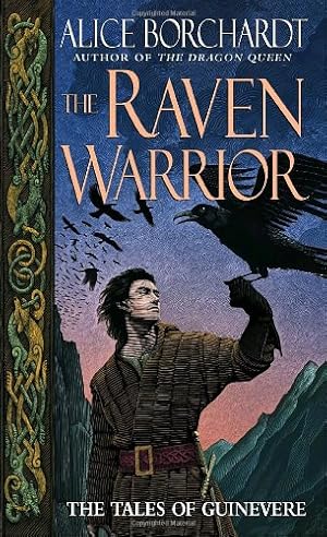 Seller image for The Raven Warrior: The Tales of Guinevere by Borchardt, Alice [Mass Market Paperback ] for sale by booksXpress