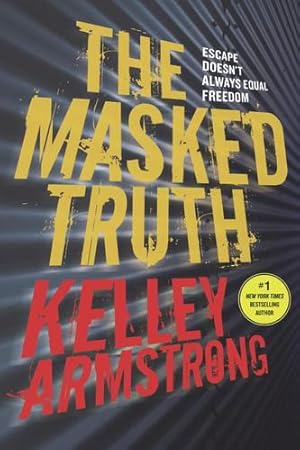 Imagen del vendedor de The Masked Truth by Armstrong, Kelley [Paperback ] a la venta por booksXpress