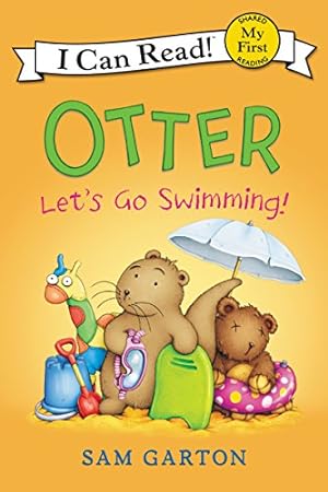 Seller image for Otter: Let's Go Swimming! (My First I Can Read) by Garton, Sam [Paperback ] for sale by booksXpress