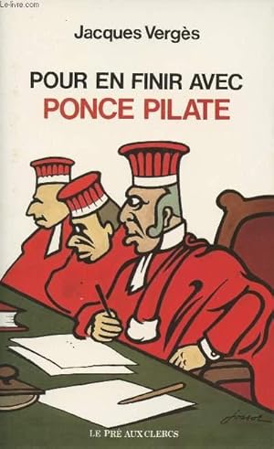 Imagen del vendedor de Pour en finir avec Ponce Pilate a la venta por Le-Livre