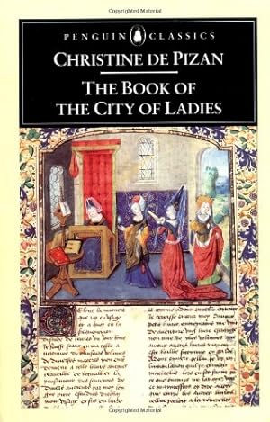 Seller image for The Book of the City of Ladies (Penguin Classics) by Christine de Pizan, Rosalind Brown-Grant [Paperback ] for sale by booksXpress