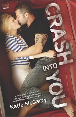 Imagen del vendedor de Crash into You by McGarry, Katie [Paperback ] a la venta por booksXpress