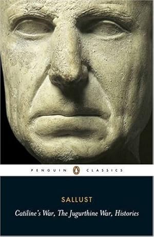 Seller image for Catiline's War, The Jurgurthine War, Histories (Penguin Classics) by Sallust [Paperback ] for sale by booksXpress