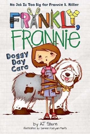 Seller image for Doggy Day Care (Frankly, Frannie) by Stern, AJ [Paperback ] for sale by booksXpress