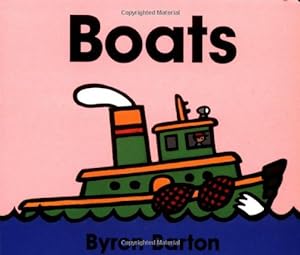 Seller image for Boats Board Book by Barton, Byron [Board book ] for sale by booksXpress