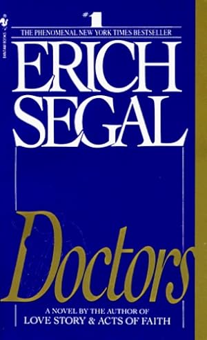 Seller image for Doctors: A Novel by Segal, Erich [Mass Market Paperback ] for sale by booksXpress