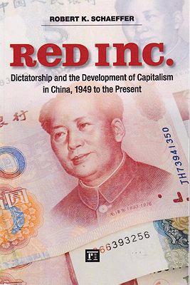 Seller image for Red Inc. - Dictatorship and the Development of Capitalism in China, 1949 to the Present for sale by Monroe Street Books