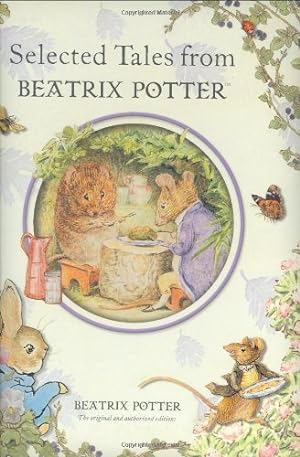 Seller image for Selected Tales from Beatrix Potter (Peter Rabbit) by Potter, Beatrix [Hardcover ] for sale by booksXpress