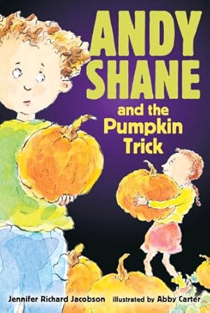 Imagen del vendedor de Andy Shane and the Pumpkin Trick by Jacobson, Jennifer Richard [Paperback ] a la venta por booksXpress