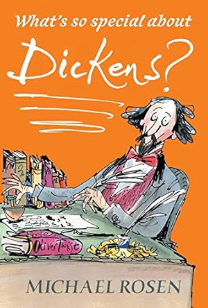 Immagine del venditore per What's So Special About Dickens? by Rosen, Michael [Paperback ] venduto da booksXpress