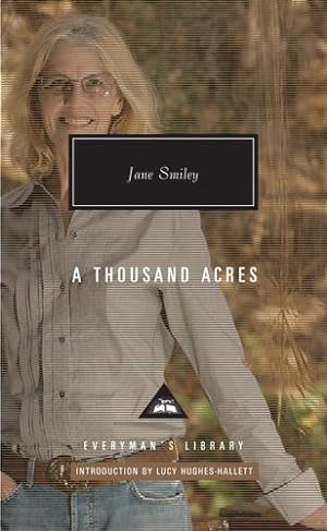 Bild des Verkufers fr A Thousand Acres (Everyman's Library Contemporary Classics Series) by Smiley, Jane [Hardcover ] zum Verkauf von booksXpress