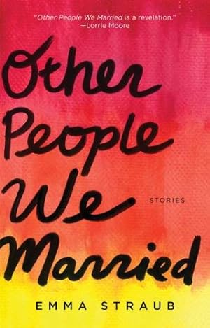 Seller image for Other People We Married by Straub, Emma [Paperback ] for sale by booksXpress