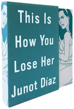 Seller image for This Is How You Lose Her Deluxe Edition by Díaz, Junot [Hardcover ] for sale by booksXpress