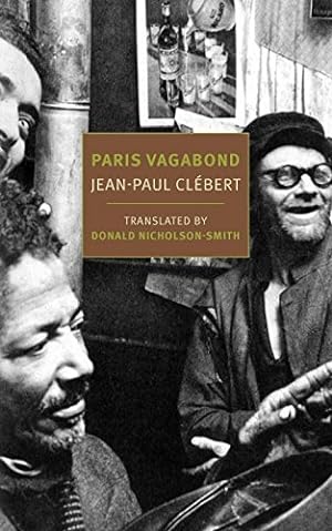Seller image for Paris Vagabond (New York Review Classics) by Clebert, Jean-Paul [Paperback ] for sale by booksXpress