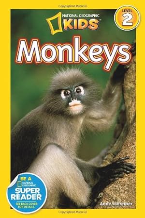 Imagen del vendedor de National Geographic Readers: Monkeys by Schreiber, Anne [Paperback ] a la venta por booksXpress
