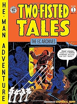 Seller image for The EC Archives: Two-Fisted Tales Volume 1 by Various [Hardcover ] for sale by booksXpress