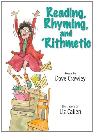 Imagen del vendedor de Reading, Rhyming, and 'Rithmetic by Crawley, Dave [Hardcover ] a la venta por booksXpress
