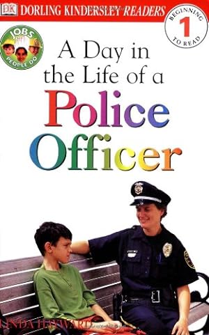 Seller image for A Day in a Life of a Police Officer (Level 1: Beginning to Read) by Hayward, Linda [Paperback ] for sale by booksXpress