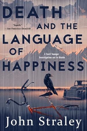 Seller image for Death and the Language of Happiness (A Cecil Younger Investigation) by Straley, John [Paperback ] for sale by booksXpress