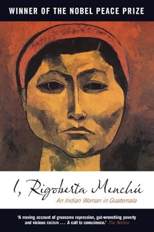 Seller image for I, Rigoberta Menchu: An Indian Woman in Guatemala by Menchu, Rigoberta [Paperback ] for sale by booksXpress