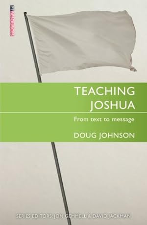 Imagen del vendedor de Teaching Joshua : From Text to Message a la venta por GreatBookPrices