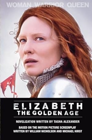 Seller image for Elizabeth: The Golden Age by Alexander, Tasha [Paperback ] for sale by booksXpress
