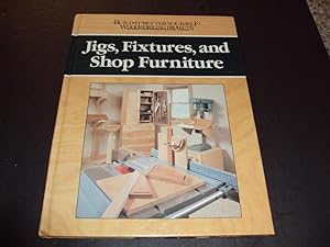 Build It Better - Jigs, Fixtures and Shop Furniture 1989 HC