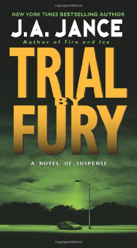Seller image for Trial by Fury (J. P. Beaumont Novel) by Jance, J. A [Mass Market Paperback ] for sale by booksXpress