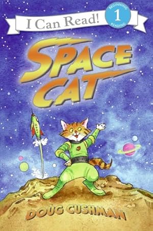 Seller image for Space Cat (I Can Read Level 1) by Cushman, Doug [Paperback ] for sale by booksXpress