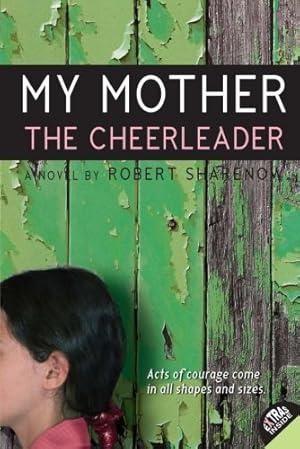Seller image for My Mother the Cheerleader by Sharenow, Robert [Paperback ] for sale by booksXpress