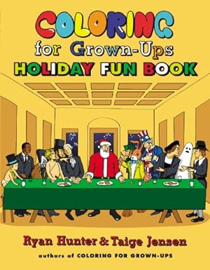 Seller image for Coloring for Grown-Ups Holiday Fun Book by Hunter, Ryan, Jensen, Taige [Paperback ] for sale by booksXpress