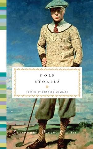 Immagine del venditore per Golf Stories (Everyman's Library Pocket Classics Series) [Hardcover ] venduto da booksXpress