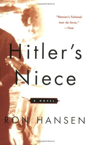 Seller image for Hitler's Niece: A Novel by Hansen, Ron [Paperback ] for sale by booksXpress